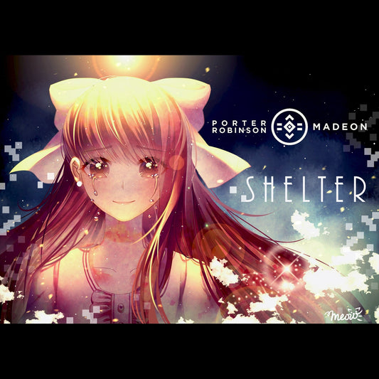 Shelter - Porter Robinson & Madeon Posters - Meowmeowgirl's Market